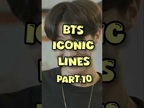BTS Iconic Lines That Every ARMY Knows BtsIconicLines Btsmembers Btsarmy Bts 