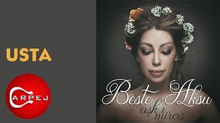 Beste Aksu - Usta (Official Audio)