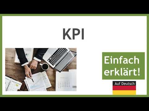 Video: Arbeitsproduktivität. Arbeitseffizienz. KPI (Key Performance Indicator) - Leistungskennzahlen