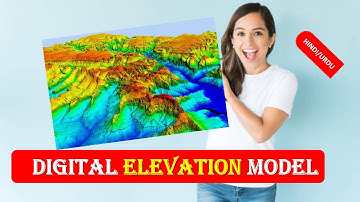 Digital Elevation Model Kya Hai?  |Digital Elevation Model & Applications Explained|GIS DEM in Hindi