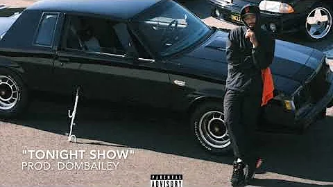 Larry June x Currensy Type Beat "Tonight Show" | Prod Dombailey
