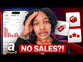 4 Reasons You’re NOT Making Sales on Amazon (Fix Them NOW!)