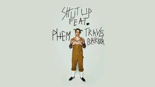 Tyler Posey  'Shut Up' (feat. Phem & Travis Barker)