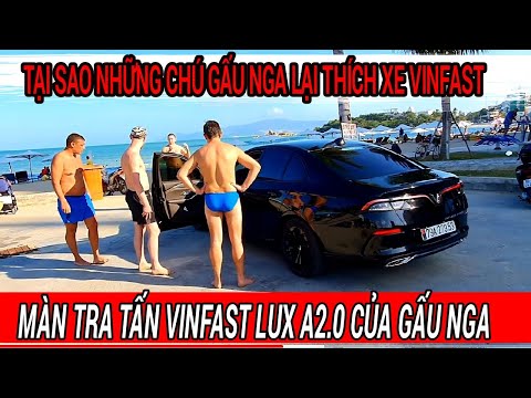 VINFAST LÀM MÊ HOẶC NGƯỜI NGA. MÀN TRA TẤN VINFAST LUXA2.0 CỦA NGƯỜI NGA