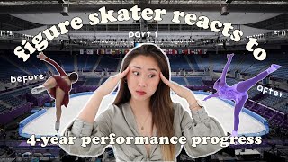 Figure Skater REACTS to 4 Years of Performance Progress | PART 1