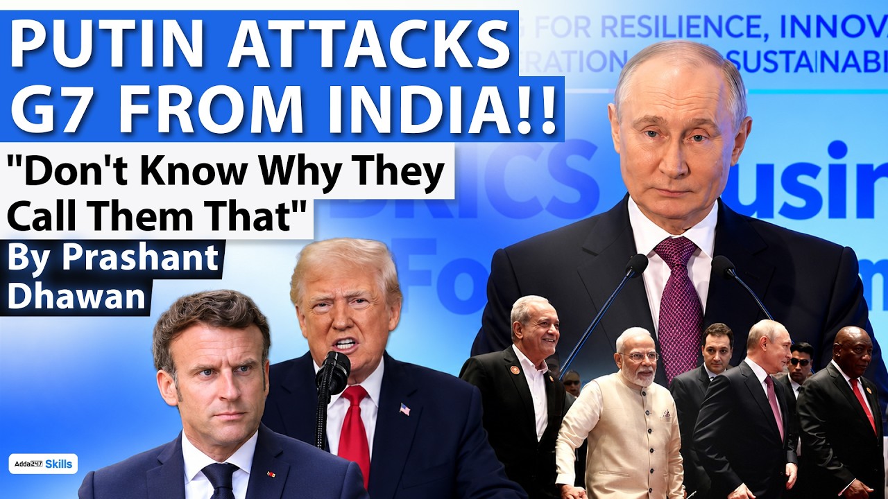 PUTIN ATTACKS G7 FROM INDIA | Don't Know Why They Call Them That | By Prashant Dhawan