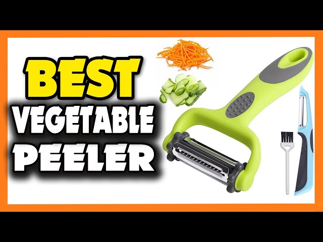 Top 5 Best Vegetable Peeler in 2023 