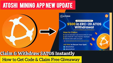 🔥Atoshi App New Update | $500 Free Giveaway Announced! Get Your Code & Claim Now 🚀