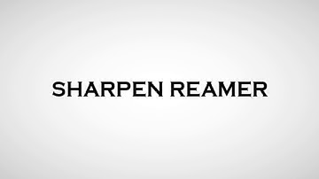 Sharpen Reamer - Tradesmangrinder.com