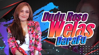 Dara Fu Ft. Gopy Music - Dudu Roso Welas | Koplo Version