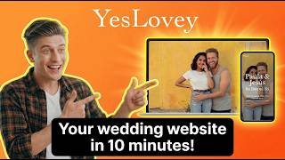 Create a Modern Wedding Website: Yeslovey
