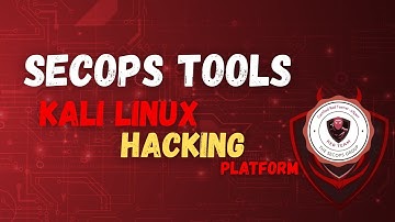 Kali Linux Hacking Platform Explained (SecOps Hacking 2025) - Zero to Advance