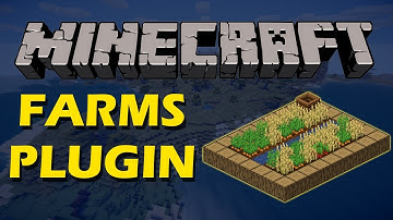 Automatic farming in Minecraft with Farms Plugin