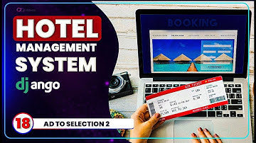 Gather Data With HTML: Add Room To Selections 2 - Hotel Management System Using Django - EP 18