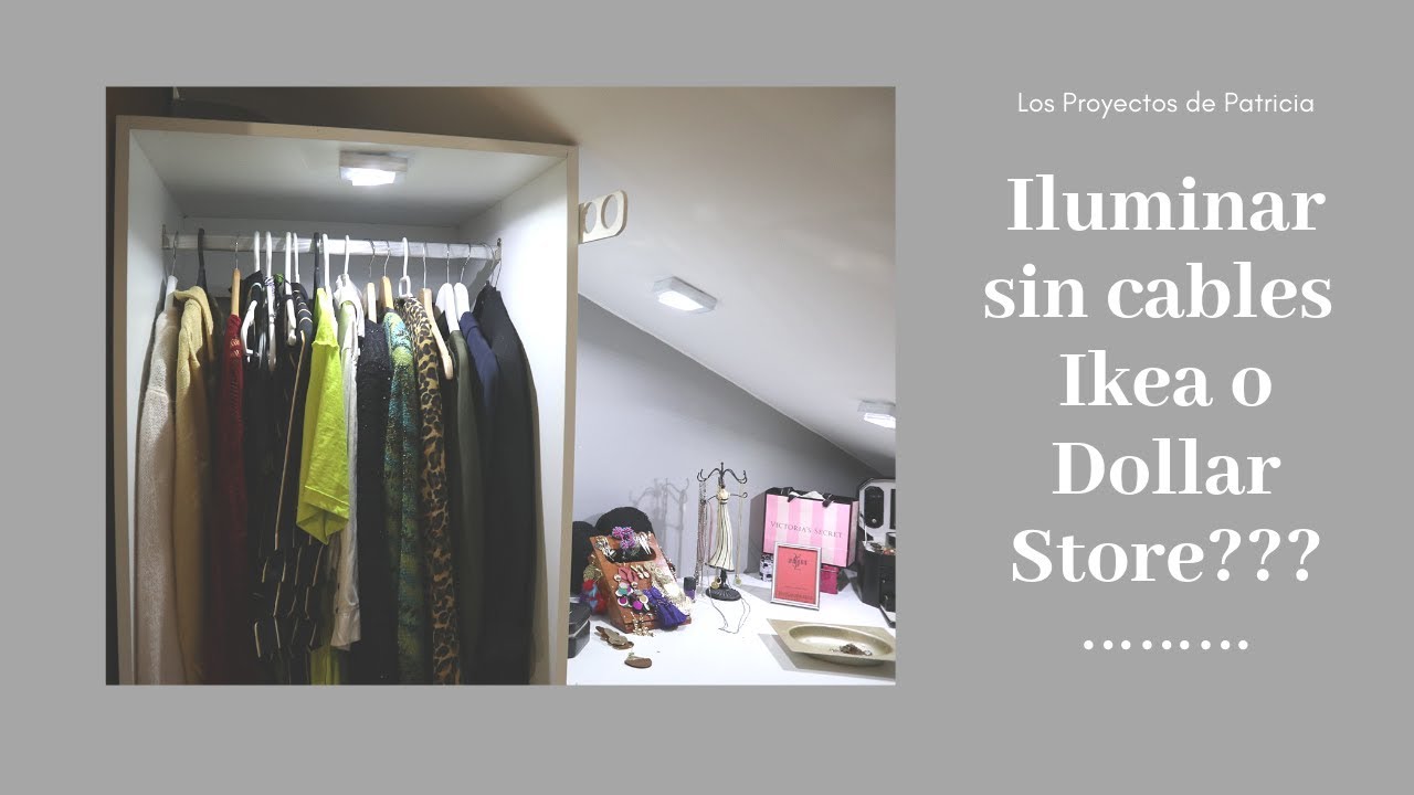 CÓMO ILUMINAR EL CLOSET SIN CABLES 