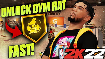 HOW TO UNLOCK GYM RAT in 2 HOURS! FAST AND EASY on NBA 2K22!