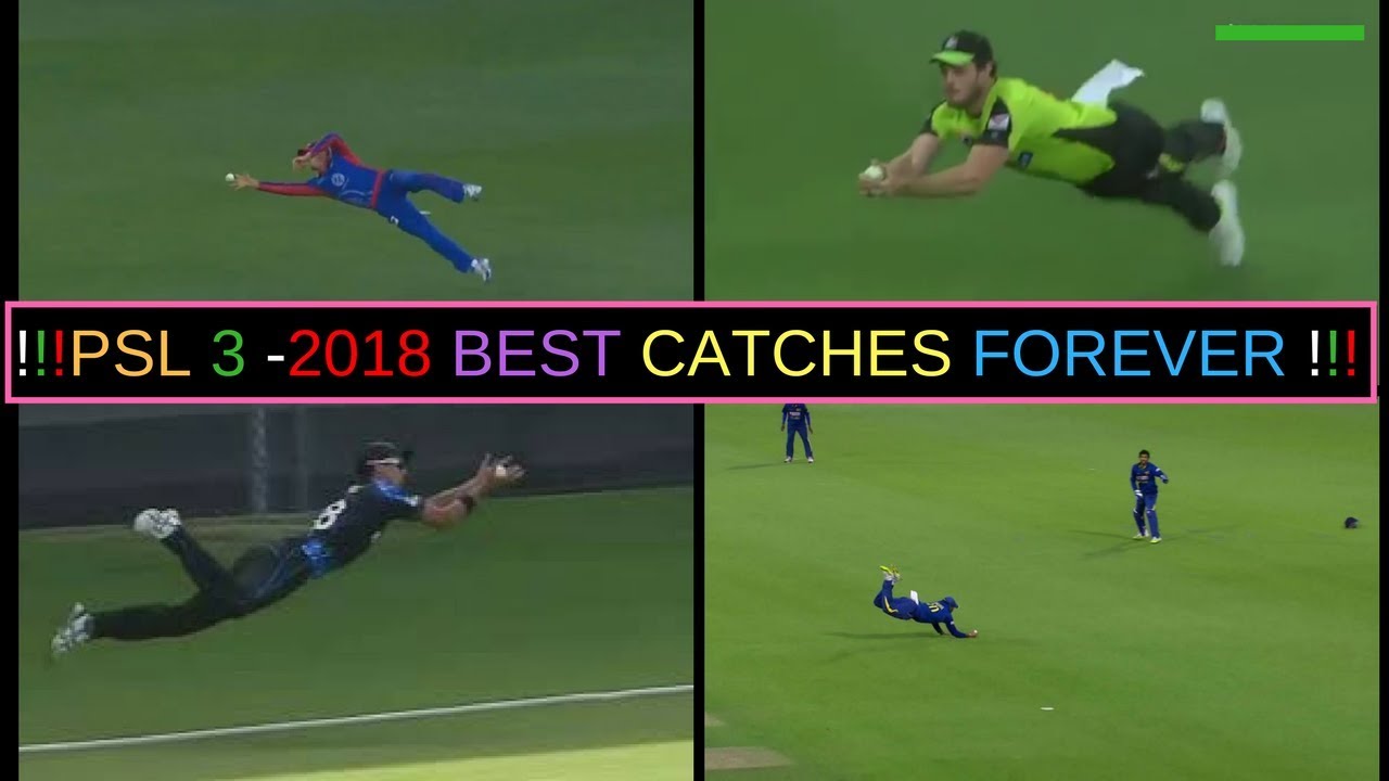 Top World Record CATCH PSL3 2018 । Best Flying Catches In Cricket