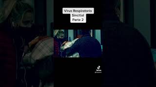 Virus respiratorio Sincitial Parte 2 #virusrespiratorio #virusrespiratoriosincitial