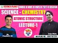 ATOMIC STRUCTURE DAY-1 EMRS //NVS//KVS //DSSSB TGT SCIENCE CHEMISTRY