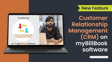 CRM in myBillBook Software |Customer Relationship Management | A Guide To CRM Software By myBillBook