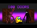 Opening 100 DOORS in Among Us (Scary)