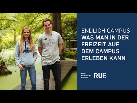 Freizeit auf dem Campus der Ruhr-Uni Bochum | Endlich Campus