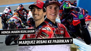 MotoGp Prancis 2024🏁Murid Rossi : Marquez Bukan Pembalap Hebat🏁Ducati Boyong Marquez Ke Pabrikan ?