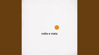 Video thumbnail of "O Terno - Volta e Meia"