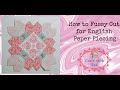 How To Fussy Cut Fabric for English Paper Piecing - Easy Method - Honeycombs - Lucy Boston EPP
