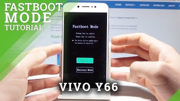 FASTBOOT MODE VIVO Y66 - How to Enter & Quit VIVO Fastboot