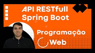 Aprenda a fazer sua primeira API RESTfull com Spring Boot - Prática