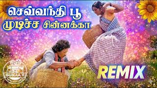 Sevanthi Poo Mudicha  16 Vayathinile  Remix  Retro Reborn Version