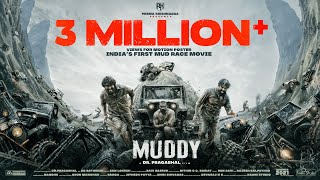Muddy | Official Motion Poster | Dr Pragabhal | Yuvan | Ridhaan | PK7 | Ravi Basrur | San Lokesh Image