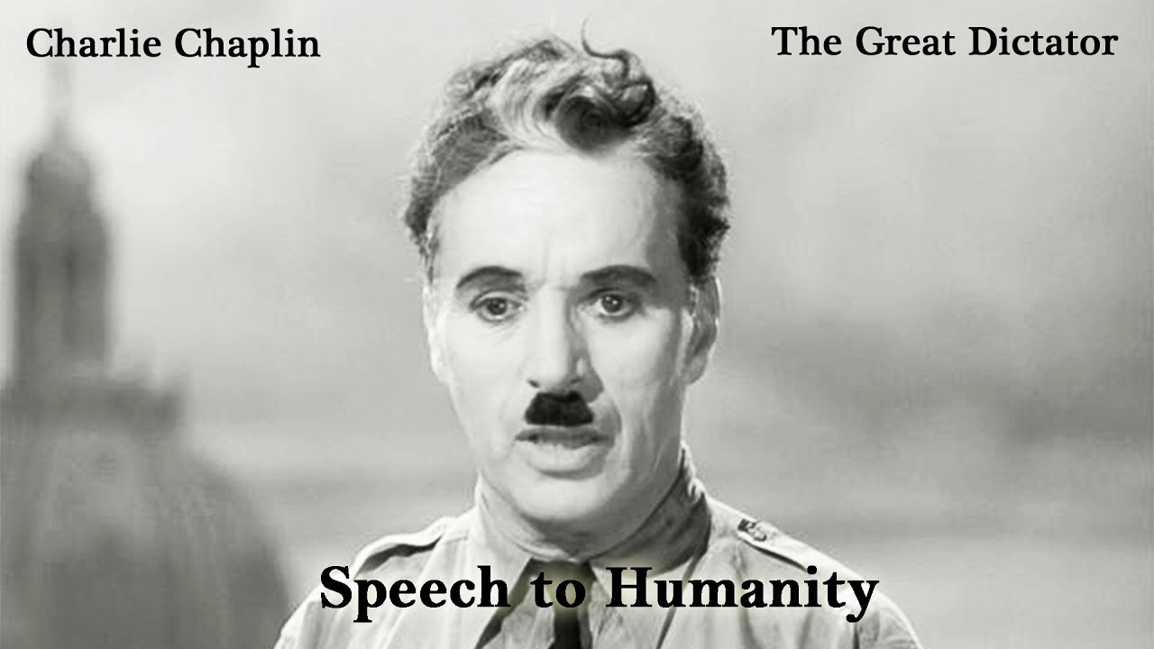 The Great Dictator - Speech to Humanity | HD - YouTube