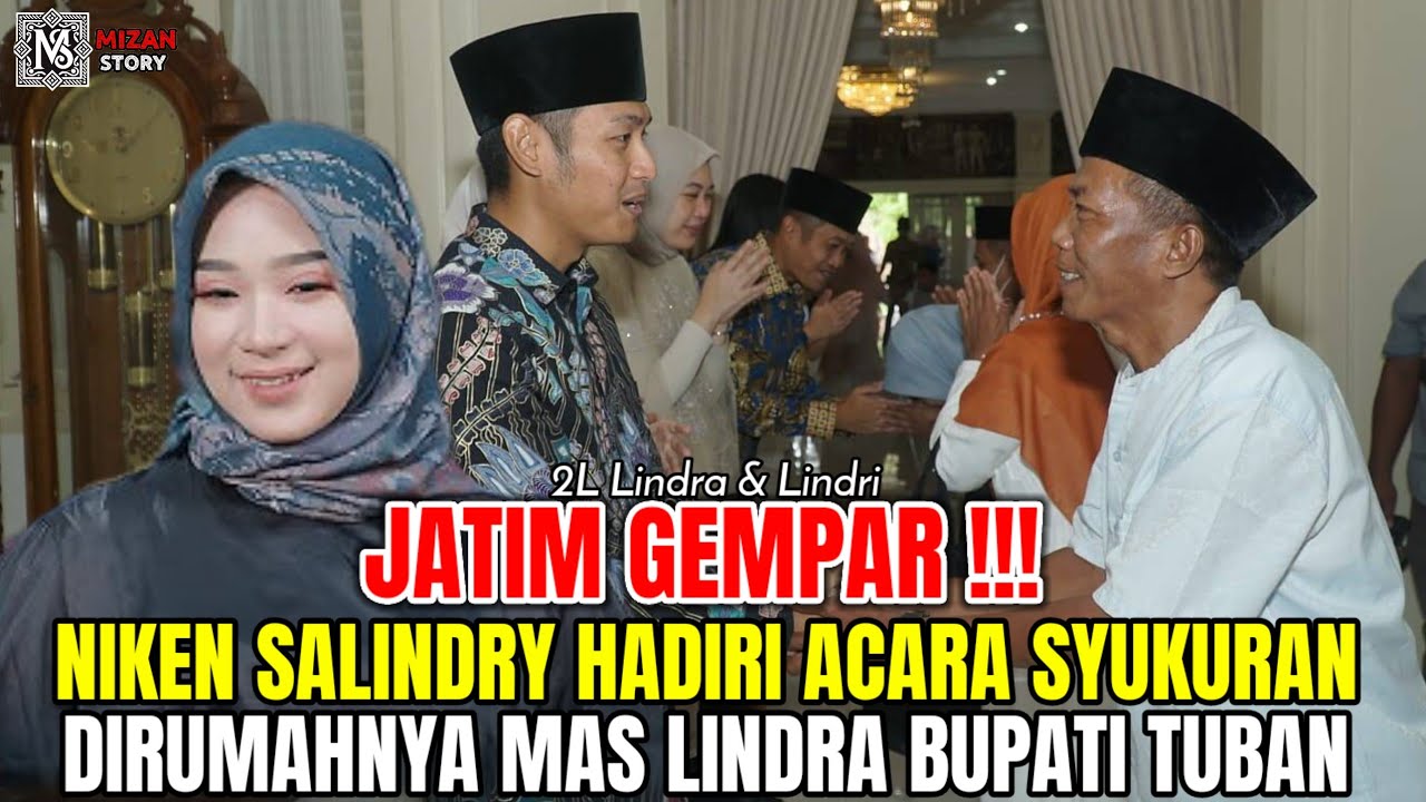 JAWATIMUR GEMPAR‼️ NIKEN SALINDRY HADIRI ACARA SYUKURAN DIRUMAHNYA MAS LINDRA BUPATI TUBAN