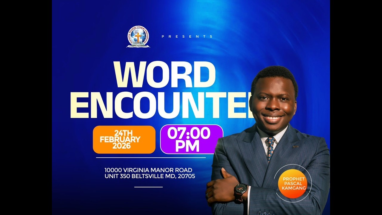 WORD ENCOUNTER SERVICE || TUESDAY FEBRUARY 24 2026