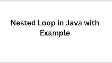 Nested Loop with Example | in Java | With Notes | Hindi