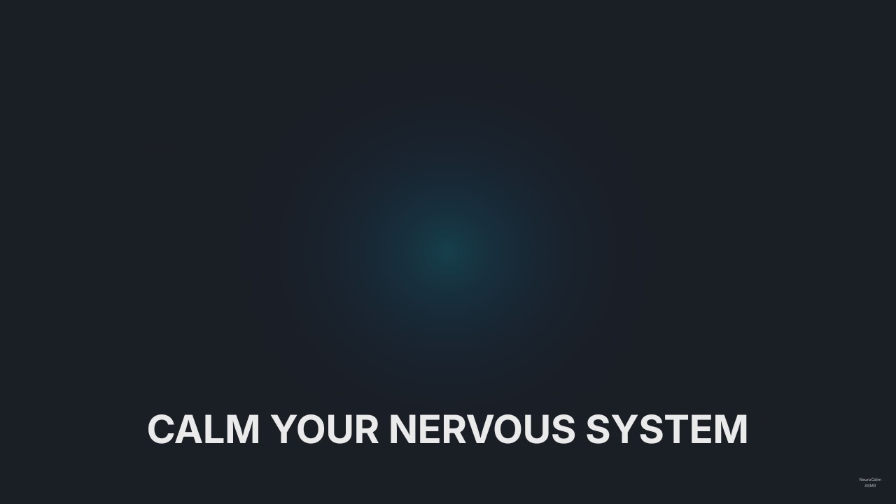 ASMR to Calm the Nervous System at Night | NeuroCalm