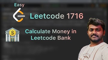Calculate Money in Leetcode Bank - Leetcode 1716
