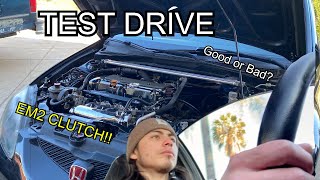 EM2 CLUTCH TEST REVIEW | ACURA RSX