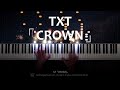 TXT (투모로우바이투게더)「CROWN」Piano Cover