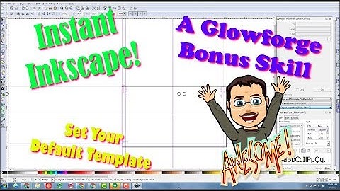 Simple Steps to Set your Default Inkscape Template to the Glowforge! 🔥