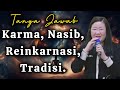 Karma nasib reinkarnasi tradisi  metta surya wijaya indigo