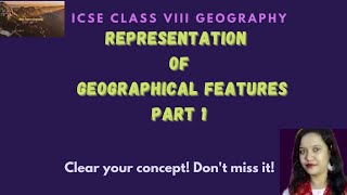 Understanding Topographical map and Geographical features PART 1