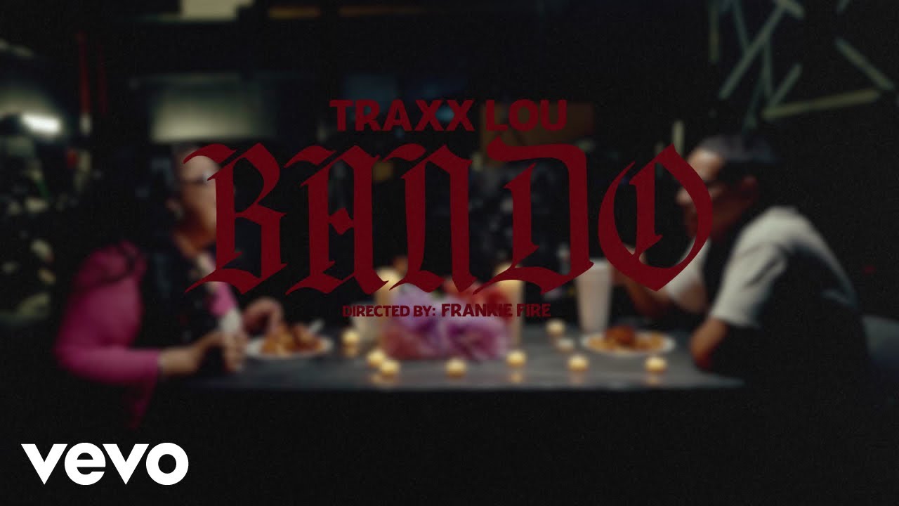 Traxx Lou - Bando (Official Music Video)