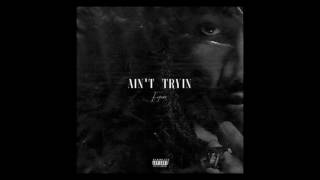 Future - Ain't Tryin