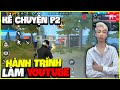 Đức Mõm Kể Chuyện Hành Trình Trở Thành Youtuber P2 ???