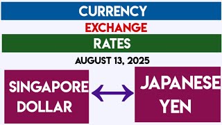 Singapore Dollar To Japanese Yen Exchange Rates Today 13 August 2025Sgd To Jpy