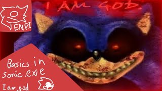 Basics In Godhood Basic In Behavior But Sonic.exe Sings It