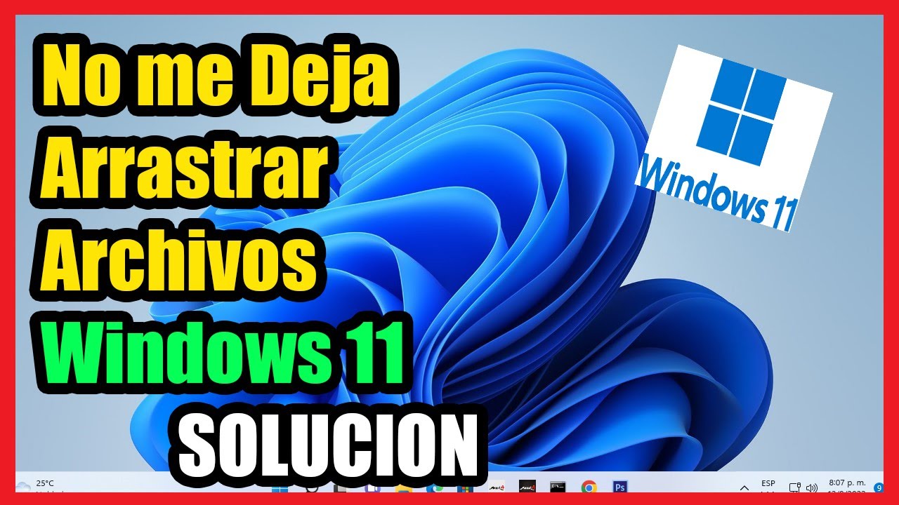 No Puedo Mover Archivos en Windows 11 I 4 Soluciones 2023 YouTube